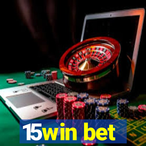 15win bet